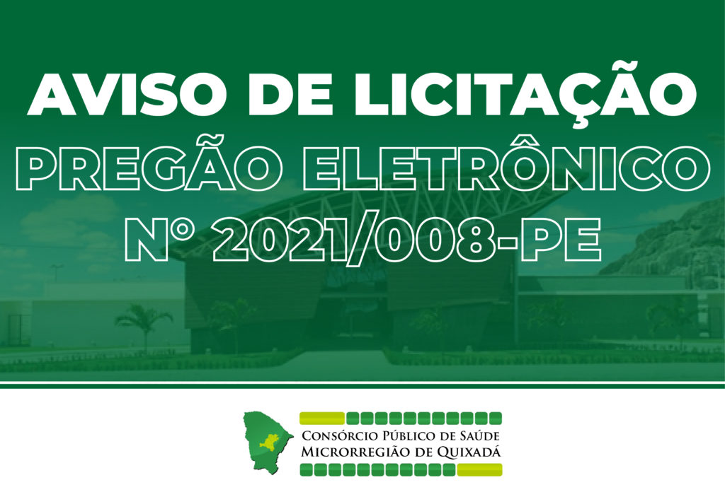 O Cpsmq Torna Público O Aviso De Licitação Para O Pregão Eletrônico Nº Srp 2021008 Pe 1006